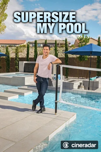 Supersize My Pool