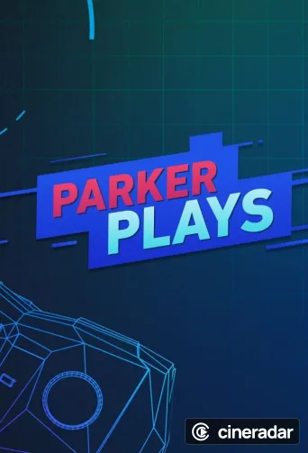 Parker Plays