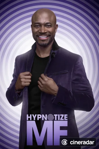 Hypnotize Me